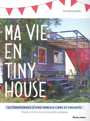 My life in a tiny house